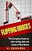Flipping Houses: The Complete Guide on How to Buy, Sell and Invest in Real Estate