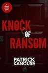 Knock of Ransom - A Drexel Pierce Story