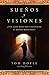 Sueños y Visiones (Spanish Edition)