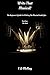 Write That Musical!: The Beginner's Guide For Writing The Musical Inside You