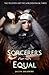 The Sorcerer's Equal (The Telepath and the Sorcerer #3)