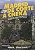 Madrid de Corte a Cheka by Agustín de Foxá