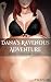 Dana's Ravenous Adventure: ...