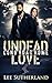 Long Road Home (Undead Love, #3)