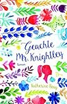 Geachte Mr. Knightley by Katherine Reay