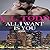 All I Want is You (Forever and Ever, #1)