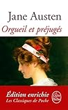 Orgueil et préjugés (Classiques) by Jane Austen