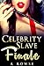 Celebrity Slave by A Rowse