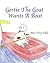 Gertie The Goat Wants A Boat (The Just Imagine Collection Book 1)