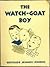 The Watch-Goat Boy