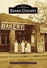 Evans County (Images of America) Evans County (Images of America)