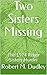 Two Sisters Missing: The 1974 Reker Murders