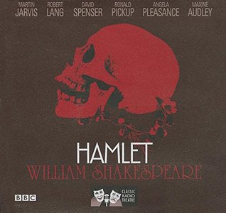 Hamlet: Library Edition (Classic Radio Theater)