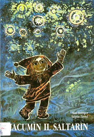 Jacumìn il saltarìn: Une liende de Ete di Miez (Hardcover)