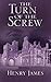 The Turn of the Screw