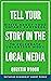 Tell Your Story in the Loca...