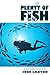 Plenty of Fish by Josh Lanyon