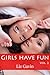 Girls Have Fun Volume 2