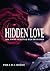 Um Amor Oculto & Seus Desastres (Hidden Love #1)