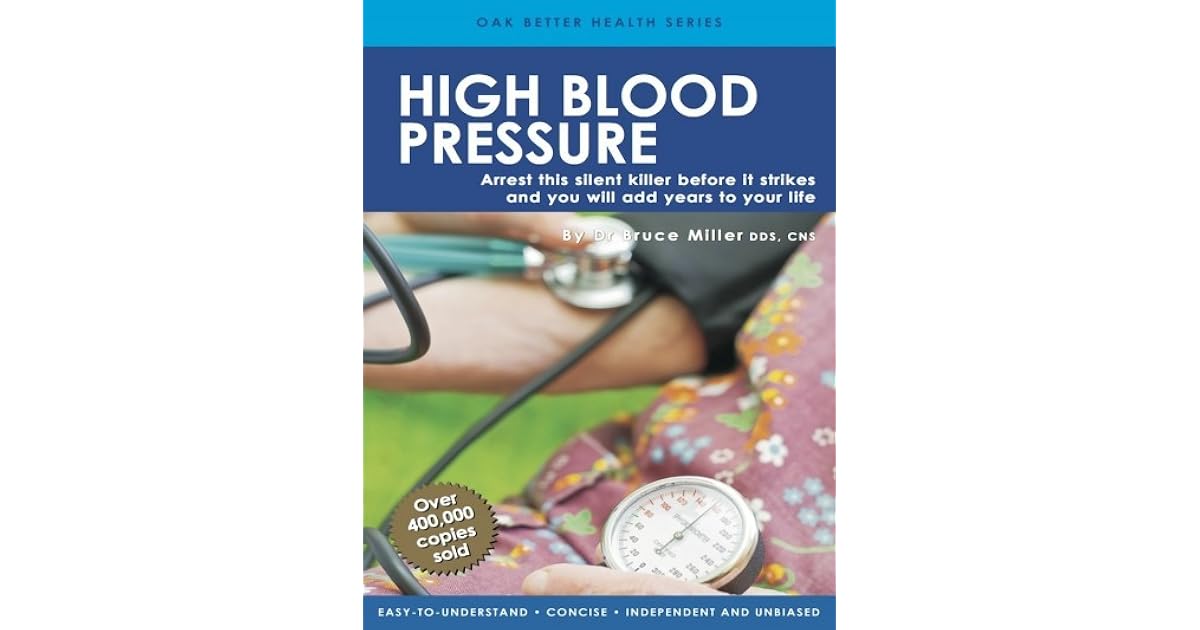 High Blood Pressure by Bruce Miller