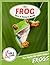 The Frog Fact and Picture Book: Fun Facts for Kids About Frogs (Turn and Learn)