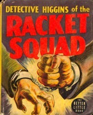 Detective Higgins of the Racket Squad (BLB, #1484)
