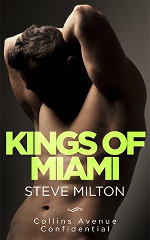 Kings of Miami (Collins Avenue Confidential Book 0.5)