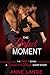 The Perfect Moment (The Vau...