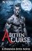 A Bitten Curse (Darkness Bi...