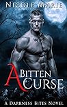 A Bitten Curse by Nicole Marie