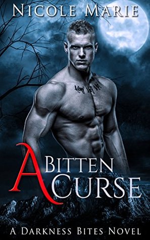 A Bitten Curse (Darkness Bites, #1)