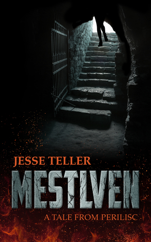 Mestlven: A Tale from Perilisc