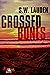 Crossed Bones: A Tommy and ...