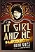 The It Girl and Me: A Novel...