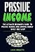 Passive Income: The Ultimat...