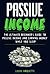 Passive Income by Lucas Arquette