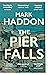 The Pier Falls