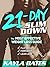 21-Day Slim Down by Kayla Bates