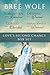 Love's Second Chance Series Box Set One