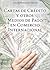 CARTAS DE CREDITO Y OTROS MEDIOS DE PAGO EN COMERCIO INTERNACIONAL (Spanish Edition)