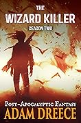 The Wizard Killer - Season Two: A Modus Fumus Series