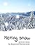 Melting Snow