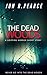 The Dead Woods: A gripping horror short story