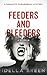 Feeders and Bleeders