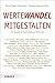 Wertewandel mitgestalten: G...