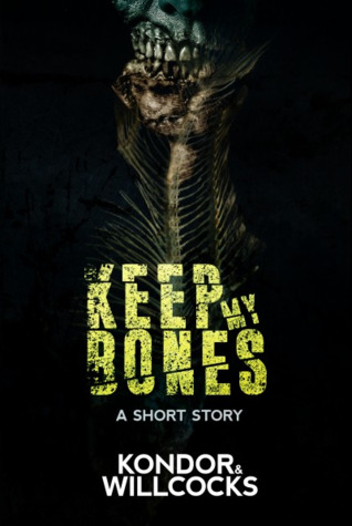 Keep My Bones (ebook)