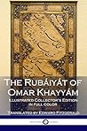 Book cover for The Rubáiyát of Omar Khayyám: Illustrated Collector's Edition