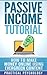 Passive Income by Practical Psychology
