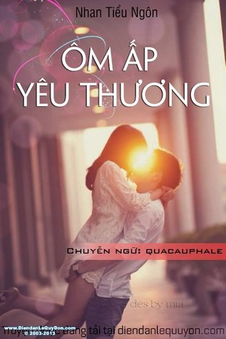 Ôm ấp yêu thương (Phần 1)