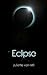 Eclipse by Juliette van Mil